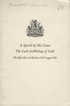 A speech by His Grace The Lord Archbishop of York The most Rev and Rt Hon F.D. Coggan DD