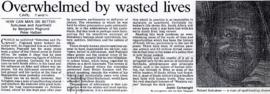 Peter Haliban, Cape Times and Daily Telegraph: Overwhelmed by wasted lives by Peter Haliban
