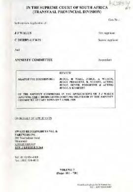 Volume 7 Review against TRC Amnesty Committee in the Applications of J.J. Walus and C. Derby-Lewi...