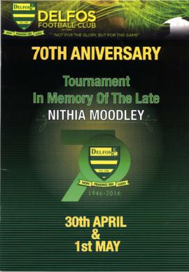 Delfos Foodbal Club 70th Anniversary Tournament in memory of the Late Nithia Moodley, 30th April-...