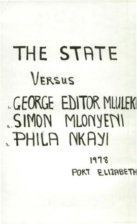 George Editor Mluleki, Simon Mlonyeni, Phila Nkayi - In the Regional Court for the Regional Divis...