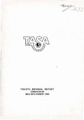 Fourth TASA Biennial Report of the General Meeting, Durban, 30 December, 1985