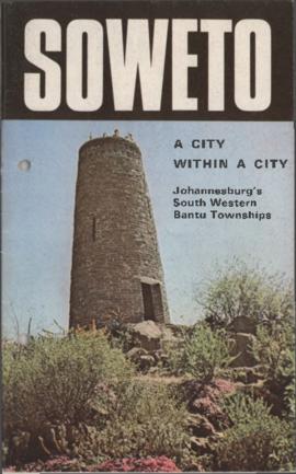 Soweto a city within a city, Non-European Affairs Department of the City of Johannesburg