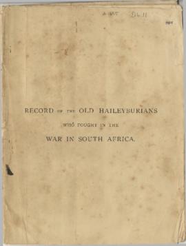 Record of the Old Haileyburians who fought in the war in South Africa'