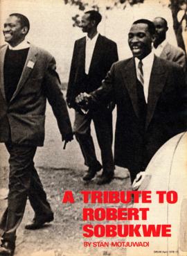 Drum magazine: Robert Sobukwe: A Personal Tribute