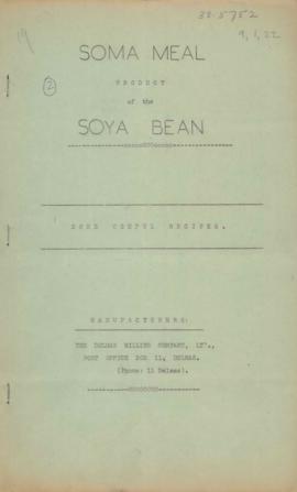 Soma Meal product of the Soya Bean: Some useful recipes