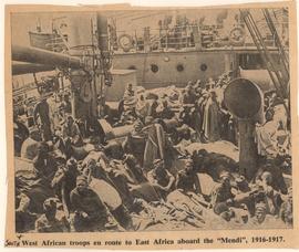 South West African troops en route to East Africa aboard the “Mendi”, 1916-1917