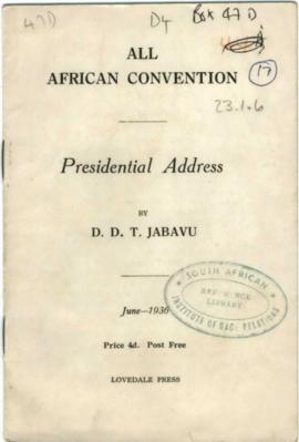 "All African Convention Presidential Address", D.D.T. Jabavu
