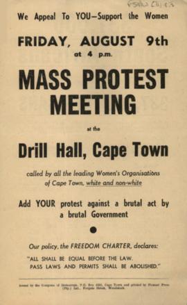 Leaflet advertising a Mass Protest Meeting, Cape Town, 9 August 1957. Issued by the South African...
