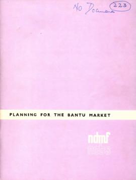 Planning for the Bantu Market (NDMF)