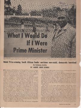 What I would do if I were Prime Minister, Exclusive article by A. Lutuli, Ebony magazine
