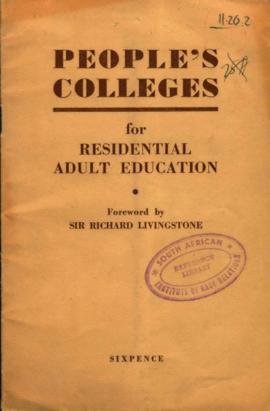 "People's Colleges for Residential Adult Education" Forward by Richard Livingstone, Lon...