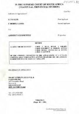 Volume 5 Review against TRC Amnesty Committee in the Applications of J.J. Walus and C. Derby-Lewi...