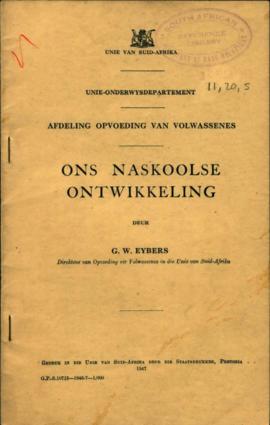 "Ons Naskoolse Ontwikkeling" (After School Development) G.W. Eybers, Pretoria 