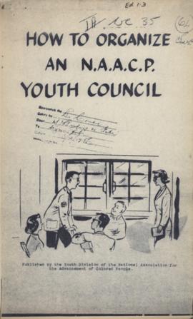 "How to Organise an NAACP Youth Council"