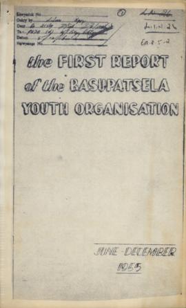 The First Report on the Basupatsela Youth Organisation
