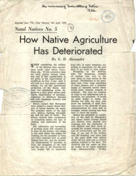 "How Native agriculture has deteriorated, Natal Natives No.5, by G.D. Alexander