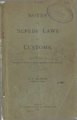 Notes on Sepedi Laws and Customs, by C.L. Harries, Native Affairs Department, Transvaal
