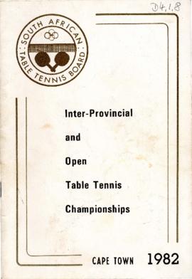 Inter-Provincial and Open Table Tennis Championships, Cape Town, 1982