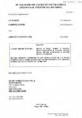 Volume 10 Review against TRC Amnesty Committee in the Applications of J.J. Walus and C. Derby-Lew...