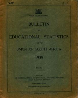 Bulletin of Educational Statistics for the Union of South Africa  