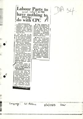 Press Cutting, Star (8/4/1980) Labour Party to have nothing to do wth CPC (Coloured People's Coun...