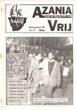 Azania Committee: Azania Vrij Redt de Sharpeville-zes Jaargang 14 nr.3 1988