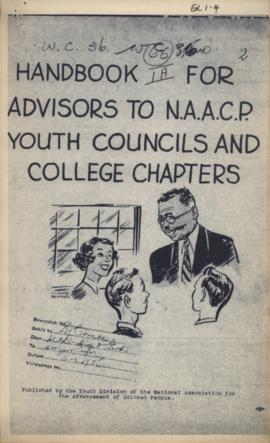 "Handbook for Advisors to NAACP Youth Councils and College Chapters"