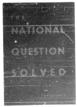 The National Question Solved - Published by the Friends of the Soviet Union