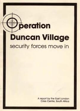 Operation Duncan Village, Security forces move in