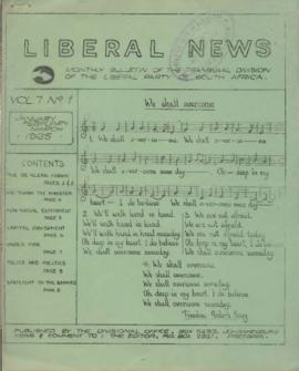 Liberal News: Transvaal division of the Liberal Party , Volume 7, Number 1 - Volume 7, Number 3