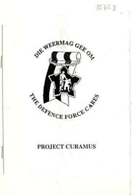 Pamphlet titled "The defence force cares, Project curamus"