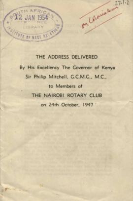 Address by Philip Mitchell - Governor of Kenya - to the Nairobi Club