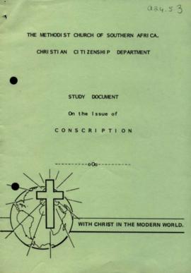 The Methodist Church of South Africa Study document on the issue of conscription