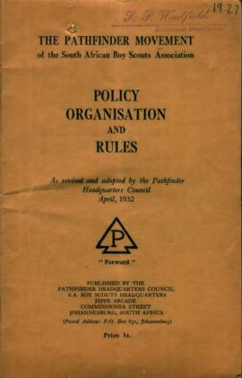 The Pathfinder Movement, Policy organisation and rules 
