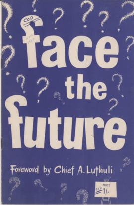"Face the Future" with Foreword by A.L., publication of the Congress of Democrats